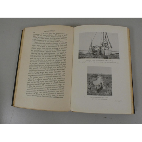 103 - CHAPMAN ABEL.  Savage Sudan, Its Wild Tribes, Big-Game & Bird-Life. Map as frontis, il... 