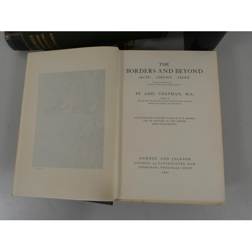 105 - CHAPMAN ABEL.  Wild Norway, 1897; Memories, 1930; The Borders & Beyond, 1924 & Bird-Life of ... 