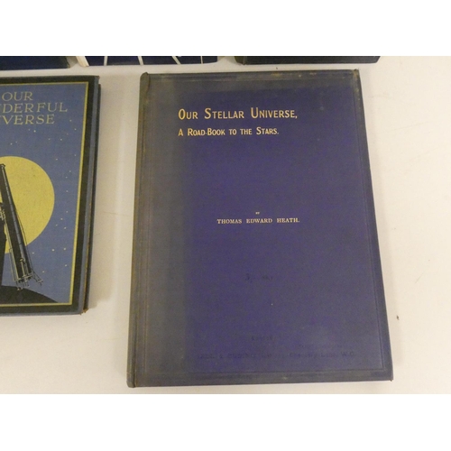 217 - HEATH THOMAS E.  Our Stellar Universe, A Road-Book to the Stars. Plates incl. a Figure for... 