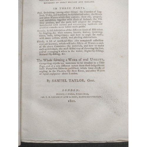 233 - TAYLOR SAMUEL.  Angling in All its Branches, Reduced to a Complete Science. Half title. La... 