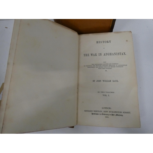 164 - KAYE JOHN W.  History of the War in Afghanistan. 2 vols. Calf, rubbing & wear to edges of brds. ... 