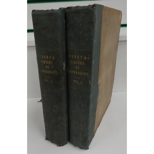 181 - CORRY J.  The History of Lancashire. 2 vols. Quarto. Orig. brds. 1825.