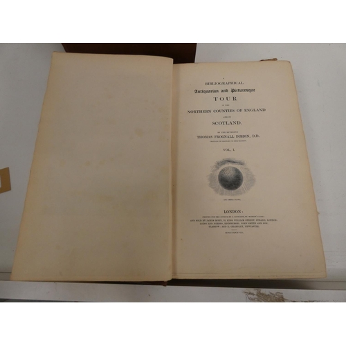 188 - DIBDIN THOMAS F.  A Bibliographical, Antiquarian & Picturesque Tour in the Northern Co... 