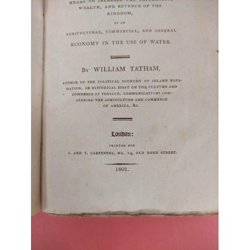 120 - TATHAM WILLIAM.  National Irrigation or The Various Methods of Watering Meadows Affording ... 