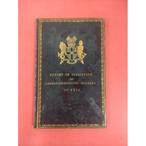 123 - GREENWICH HOSPITAL ESTATES.  Report of the Proceedings of Sir John Colpoys, Sir William Be... 