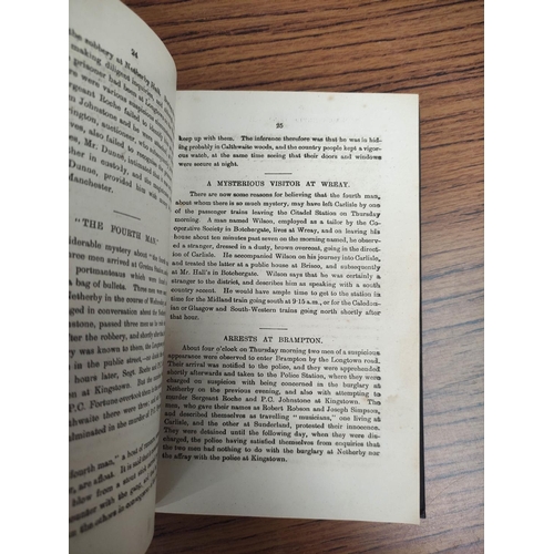 296 - Cumberland - The Netherby Burglary & Murder (1885).  Cloth bound vol. with 1905 public... 