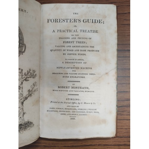 149 - MONTEATH ROBERT.  The Forester's Guide or A Practical Treatise on the Training & Pruning of Fore... 