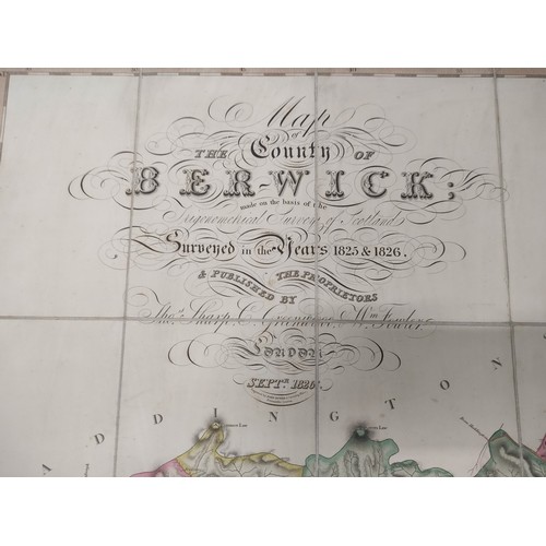 153 - SHARP, GREENWOOD & FOWLER (Pubs).  Map of the County of Berwick ... Surveyed in the Years 1825 &... 