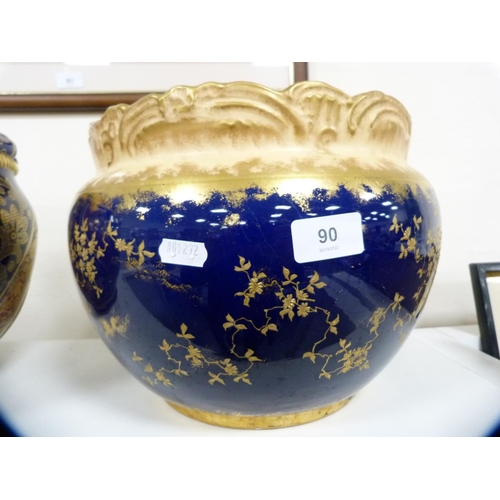 90 - Blue and gilt decorated jardinière and another.  (2)