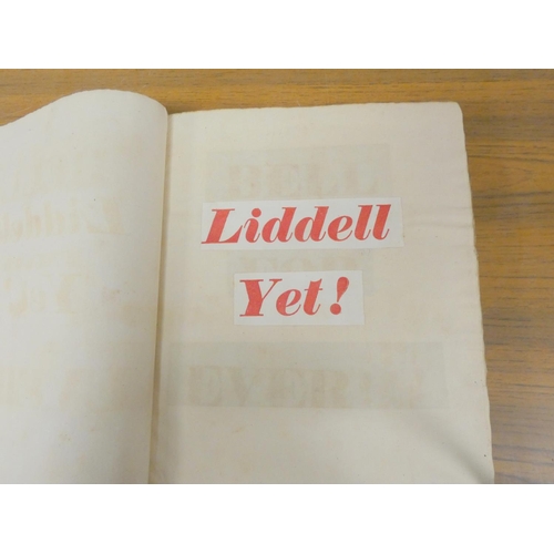 145 - LIDDELL. BELL. BEAUMONT. HOWICK. (Election Candidates).   Addresses, Squibs, Periodicals, Songs, Spe... 