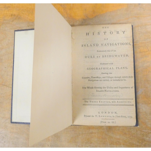 152 - (BRINDLEY JAMES).  The History of Inland Navigations Particularly that of the Duke of Bridgwater. 2 ... 