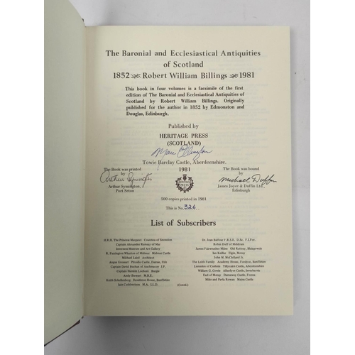 101 - BILLINGS R. W.  The Baronial & Ecclesiastical Antiquities of Scotland. 4 vols. Ltd ed. 326/500. ... 