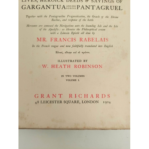 105 - HEATH ROBINSON W. (Illus).  The Works of Mr. Francis Rabelais. 2 vols. Plates & illus. Quarto. O... 