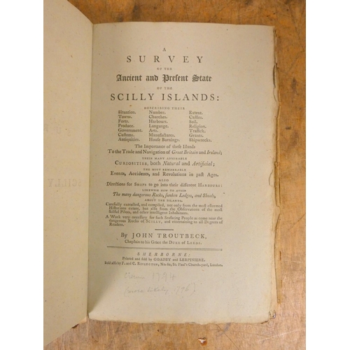 244 - TROUTBECK JOHN.  A Survey of the Ancient & Present State of the Scilly Islands. Subscriber's lis... 