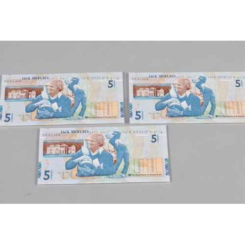 94 - JWN1390120; JWN1390121; & JWN390122; three Jack Nicklaus Bank of Scotland £5 banknotes; in prese... 