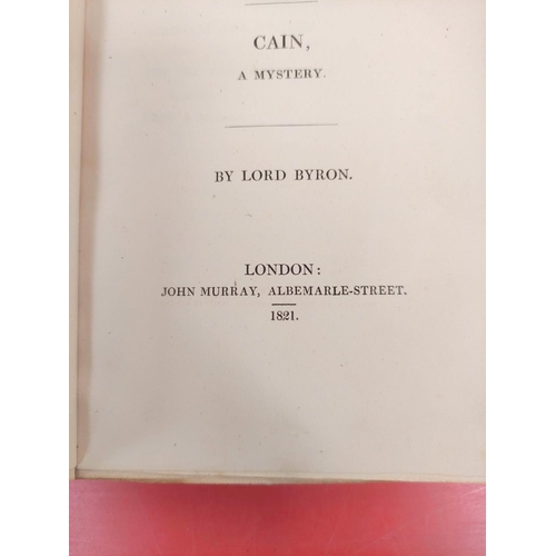 258 - BYRON LORD.  Sardanapalus ... The Two Foscari ... Cain. Half title. Half calf. 1st ed., 1st issue. 1... 