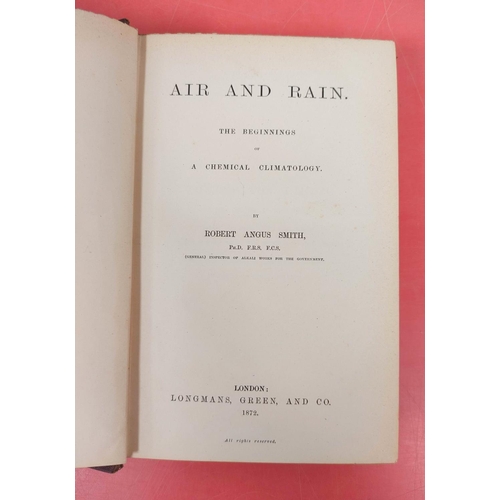 261 - SMITH ROBERT ANGUS.  Air & Rain, the Beginnings of a Chemical Climatology. Orig. maroo... 