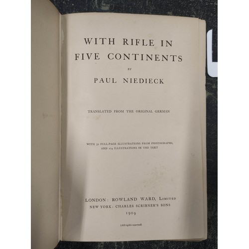 66 - NIEDIECK PAUL.  With Rifle in Five Continents. Plates & illus. Rebound qtr. brown morocco. Rowla... 