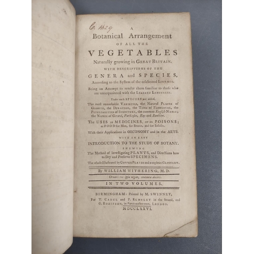 54 - WITHERING WILLIAM.  A Botanical Arrangement of All the Vegetables Naturally Growing in Great Britain... 