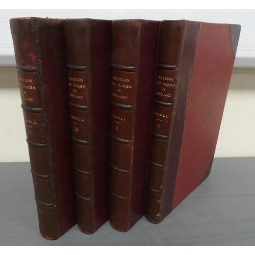 DOWELL STEPHEN. A History of Taxation & Taxes in England from the