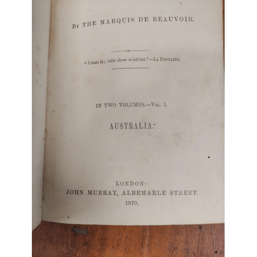 142 - DE BEAUVOIR MARQUIS.  A Voyage Round the World. 2 vols. - Australia, Java, Siam, Canton. R... 