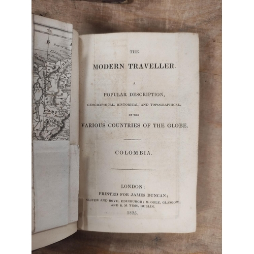 148 - DUNCAN JAMES (Pubs).  The Modern Traveller - 2 vols. re. Mexico & Guatimala (sic) &... 