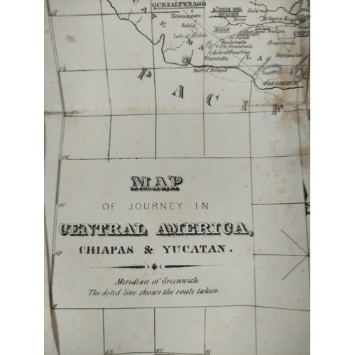 151 - STEPHENS JOHN L.  Incidents of Travel in Central America, Chiapas & Yucatan. 2 vols. Fldg. map, ... 