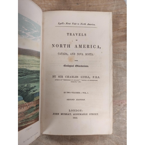 158 - LYELL SIR CHARLES.  Travels in North America, Canada & Nova Scotia with Geological Observations.... 