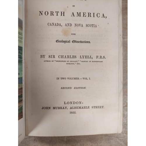 158 - LYELL SIR CHARLES.  Travels in North America, Canada & Nova Scotia with Geological Observations.... 