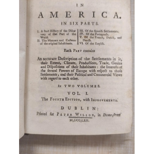 164 - (BURKE EDMUND).  An Account of the European Settlements in America. 2 vols. 12mo. Mottled calf. Dubl... 