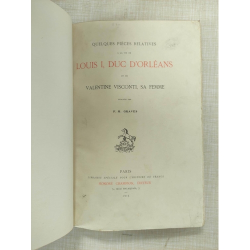 72 - GRAVES F. M.  La Vie de Louis I, Duc D'Orleans. Smart full maroon calf. Paris, 1913.... 