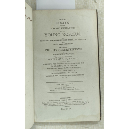 78 - BISSET J.  Critical Essays on the Dramatic Excellencies of Young Roscius by Gentlemen of Distinguish... 