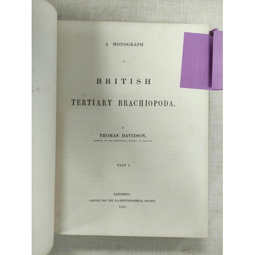 87 - DAVIDSON THOMAS.  British Fossil Brachiopoda. Vol. 1. Three parts plus Appendix. Many eng.... 