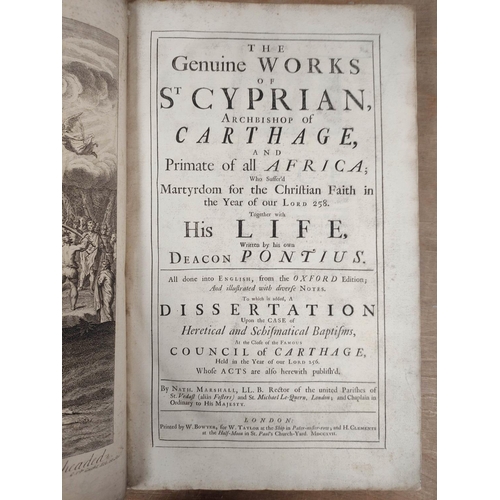 245 - CYPRIANUS S. CAECILIUS (Bishop of Carthage).  Opera. 3 parts in one. Eng. frontis & rubricated t... 