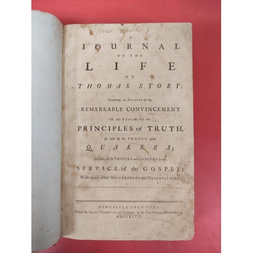 265 - STORY THOMAS.  A Journal of the Life ... & Embracing the Principles of Truth as Held b... 