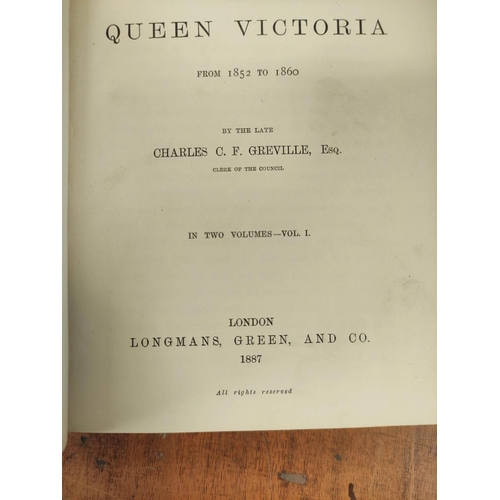 290 - GREVILLE C. C. F.  The Greville Memoirs. 2 vols. Dark morocco, marbled brds. 1887; also 4 ... 