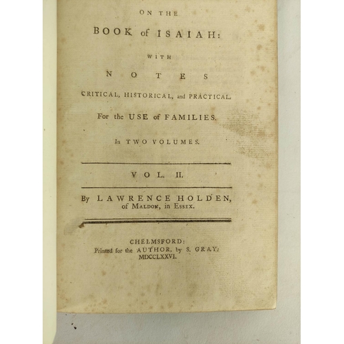 221 - HOLDEN LAWRENCE,  of Maldon.  A Paraphrase on the Book of Isaiah with Notes. 2 vols. ... 