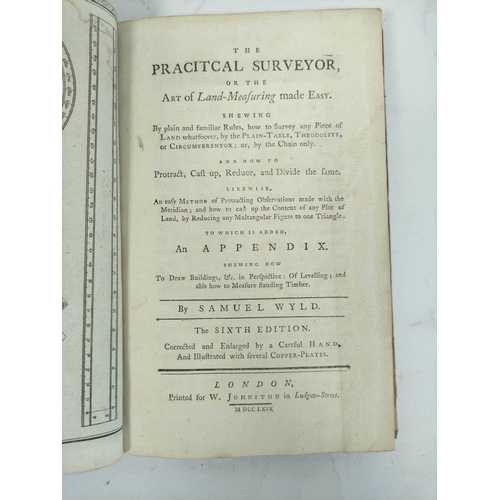 230 - WYLD SAMUEL.  The Practical Surveyor or The Art of Land-Measuring Made Easy. Fldg. eng. frontis... 