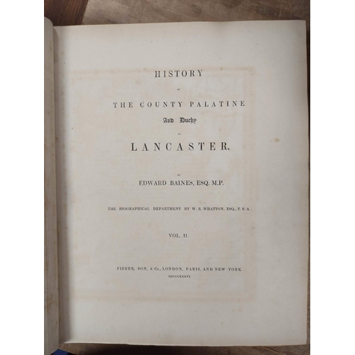 283 - BAINES EDWARD.  History of the County Palatine & Duchy of Lancaster. 4 vols. Eng. frontis & ... 