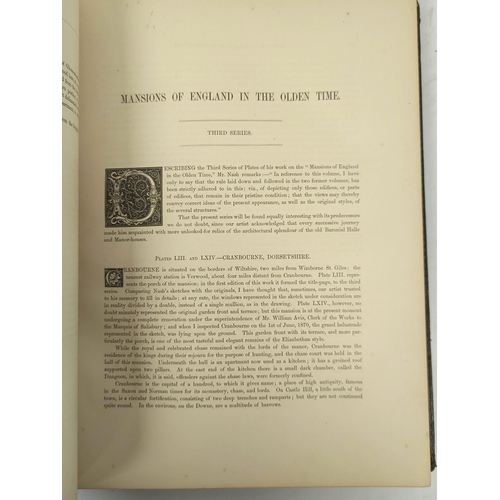 301 - NASH JOSEPH. The Mansions of England in The Olden Time, ed. by J. Corbet Anderson. 4 pts. in one. 10... 