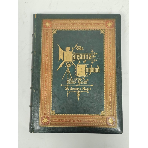 301 - NASH JOSEPH. The Mansions of England in The Olden Time, ed. by J. Corbet Anderson. 4 pts. in one. 10... 