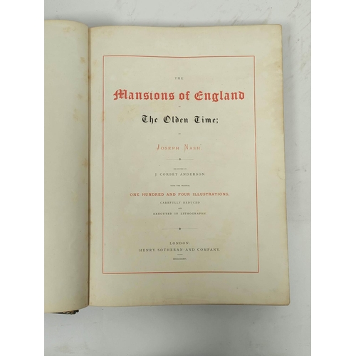 301 - NASH JOSEPH. The Mansions of England in The Olden Time, ed. by J. Corbet Anderson. 4 pts. in one. 10... 