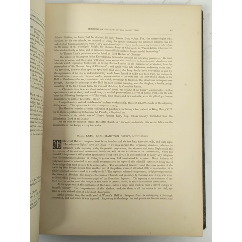 301 - NASH JOSEPH. The Mansions of England in The Olden Time, ed. by J. Corbet Anderson. 4 pts. in one. 10... 