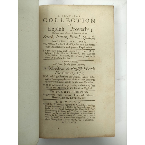 198 - RAY REV. J.  A Compleat Collection of English Proverbs, Also the Most Celebrated Proverbs of the Sco... 