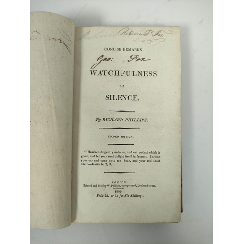 200 - Quaker Pamphlets. Richard Phillips, Concise Remarks on Watchfulness and Silence, 1809, bound in worn... 