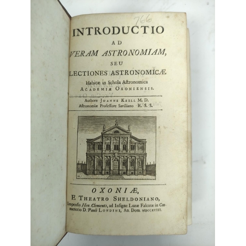 210 - KEILL JOHN. Introductio ad Veram Astronomiam seu Lectiones Astronomicae. 2 fldg. eng. plates of luna... 