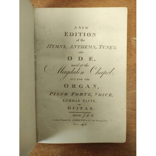 213 - CLEMENTI & CO. (Prntrs).  A New Edition of the Hymns, Anthems, Tunes & Odes used at the Magd... 