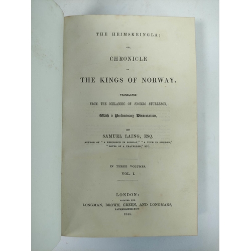 215 - LAING SAMUEL.  Chronicle of the Kings of Norway. 3 vols. Good half calf, gilt backs & ... 