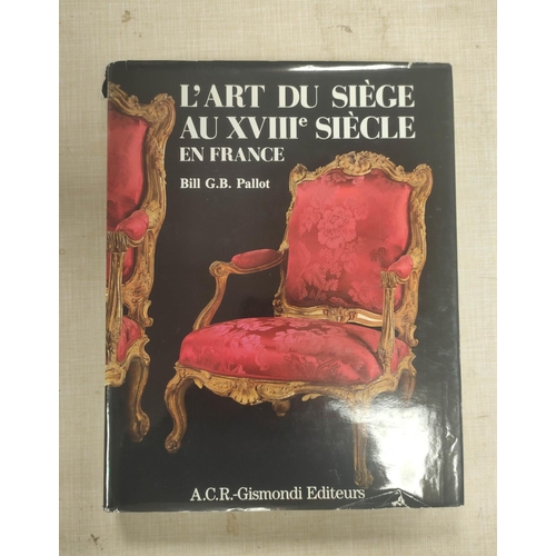 126 - PALLOT B. G. B.  L'Art du Siege au XVIIIe Siecle. Col. & other illus. Orig. dark cloth in d.w. 1... 