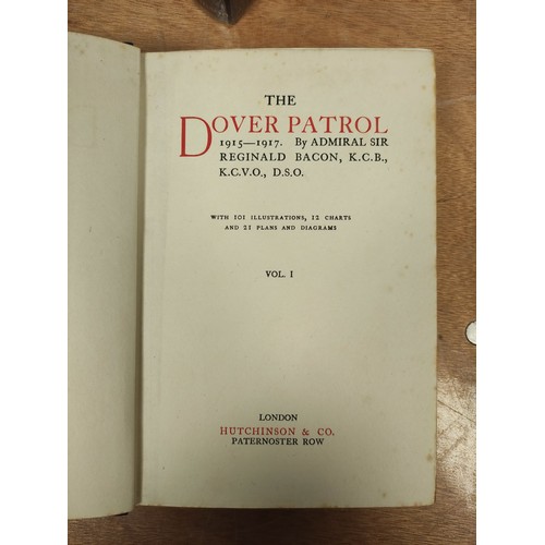 188A - BACON SIR REGINALD.  The Dover Patrol, 1915-1917. 2 vols. Illus., fldg. charts, etc. Orig. dark blue... 